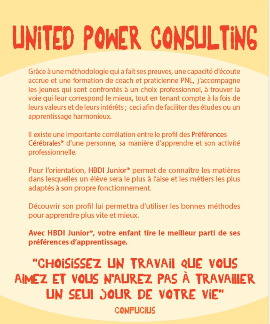 Graphique promotionnel pour United Power Consulting en français, décrivant l'orientation professionnelle à l'aide de HBDI Junior pour aider les jeunes à découvrir leurs préférences en matière d'apprentissage. Inclut une citation de Confucius sur le choix d'un travail que l'on aime.
