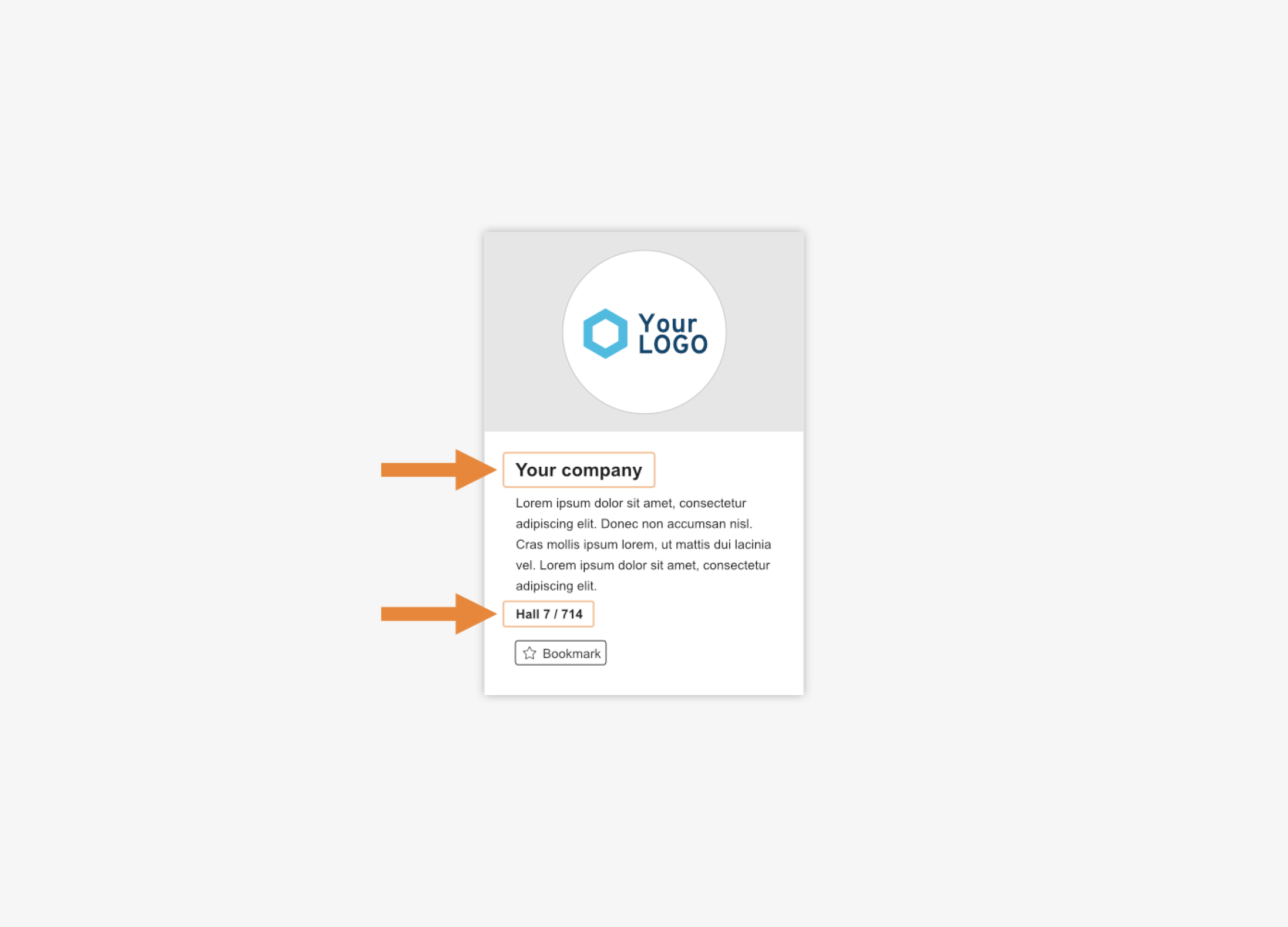 Une carte avec un logo circulaire en haut, suivi de « Votre entreprise » et d'un texte d'espace réservé. Des flèches orange pointent vers le nom de l'entreprise et un bouton intitulé « Hall 7 | T14 » à côté d'une icône de signet.